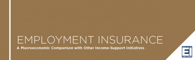 Employment Insurance: A Macroeconomic Comparison with Other Income-Support Initiatives