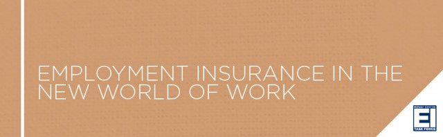 Employment Insurance in the New World of Work