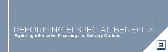 Reforming EI Special Benefits