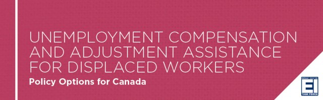 Unemployment Compensation and Adjustment Assistance for Displaced Workers