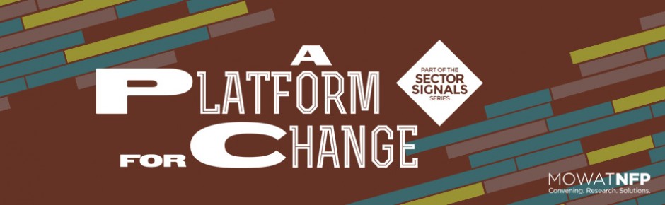 A Platform for Change