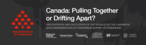 Halifax Event: Canada - Pulling Together or Drifting Apart?
